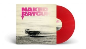 Naked Raygun - Jettison (Transparent Red Vinyl Lp) i gruppen VINYL / Rock hos Bengans Skivbutik AB (4149375)