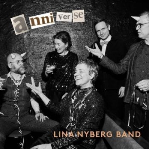 Lina Nyberg - Anniverse i gruppen CD / Jazz/Blues hos Bengans Skivbutik AB (4149449)