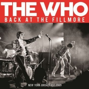Who The - Back At The Fillmore (Live Broadcas i gruppen CD / Pop hos Bengans Skivbutik AB (4149471)