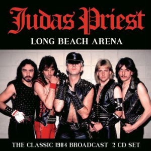 Judas Priest - Long Beach Arena (2 Cd Live Broadca i gruppen CD / Hårdrock/ Heavy metal hos Bengans Skivbutik AB (4149474)
