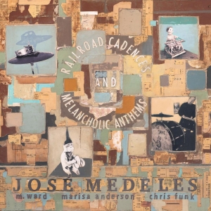 Medeles Jose W/ M. Ward Marisa An - Railroad Cadences & Melancholic Ant i gruppen VINYL / Jazz,Övrigt hos Bengans Skivbutik AB (4150682)