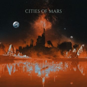 Cities Of Mars - Cities Of Mars i gruppen VINYL / Hårdrock,Övrigt hos Bengans Skivbutik AB (4150684)