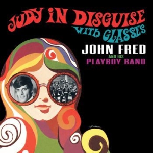 Fred John & His Playboy Band - Judy In Disguise With Glasses i gruppen CD / Pop hos Bengans Skivbutik AB (4150737)