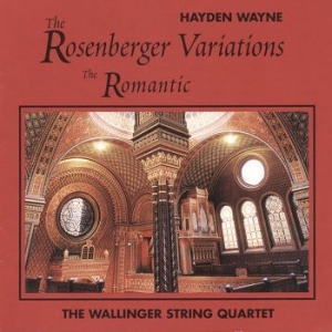 Wayne Hayden & The Wallinger String - Rosenberger Variations - The Romant i gruppen CD / Pop hos Bengans Skivbutik AB (4150751)