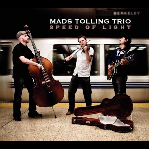 Tolling Mads & Mads Tolling Trio - Speed Of Light i gruppen CD / Toppsäljare hos Bengans Skivbutik AB (4150811)