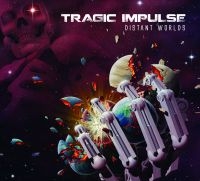 Tragic Impulse - Distant Worlds i gruppen CD / Pop-Rock,Reggae hos Bengans Skivbutik AB (4150812)