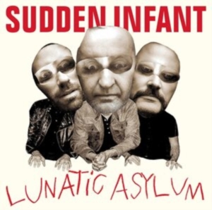 Sudden Infant - Lunatic Asylum i gruppen CD / Reggae hos Bengans Skivbutik AB (4150841)