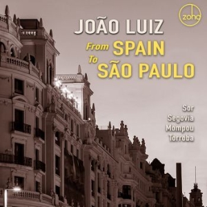 Luiz Jo?O - From Spain To S?O Paulo i gruppen CD / Pop hos Bengans Skivbutik AB (4150846)