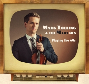 Tolling Mads & The Mads Men - Playing The 60s i gruppen CD / Jazz hos Bengans Skivbutik AB (4150851)