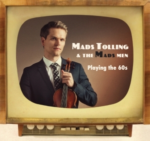 Mads & The Mads Men Tolling - Playing The 60S i gruppen CD / Jazz hos Bengans Skivbutik AB (4150851)