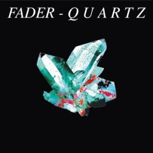 Fader - Quartz i gruppen CD / Dance-Techno,Övrigt hos Bengans Skivbutik AB (4150870)