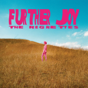 The Regrettes - Further Joy i gruppen VINYL / Pop-Rock hos Bengans Skivbutik AB (4150921)