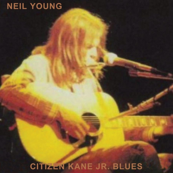 Neil Young - Citizen Kane Jr. Blues 1974 (Live At The Bottom Line) i gruppen CD / Rock hos Bengans Skivbutik AB (4151143)