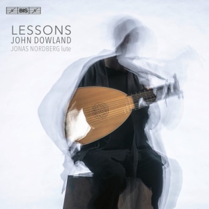 Dowland John - Lessons - Lute Music i gruppen MUSIK / SACD / Klassiskt hos Bengans Skivbutik AB (4151190)