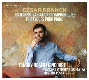 Williencourt Tanguy De | Flanders Sympho - Franck: Les Djinns, Variations Symphoniq i gruppen CD / Klassiskt,Övrigt hos Bengans Skivbutik AB (4151269)