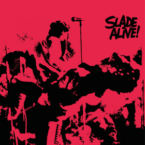 Slade - Slade Alive! (Deluxe Edition) i gruppen CD / Pop-Rock hos Bengans Skivbutik AB (4151382)