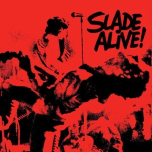 Slade - Slade Alive! i gruppen CD / Pop-Rock hos Bengans Skivbutik AB (4151382)