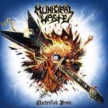 Municipal Waste - Electrified Brain i gruppen CD / Hårdrock hos Bengans Skivbutik AB (4151384)