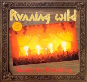 Running Wild - Ready For Boarding i gruppen MUSIK / DVD+CD / Rock hos Bengans Skivbutik AB (4151386)