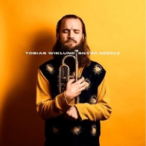 Wiklund Tobias - Silver Needle i gruppen VINYL / Jazz/Blues hos Bengans Skivbutik AB (4151420)