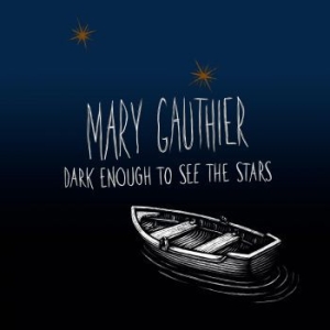 Gauthier Mary - Dark Enough To See The Stars i gruppen VINYL / Pop-Rock hos Bengans Skivbutik AB (4154283)