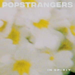 Popstrangers - In Spirit i gruppen VINYL / Pop-Rock hos Bengans Skivbutik AB (4154300)
