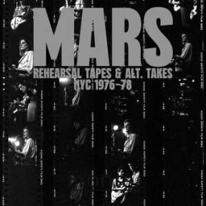 Mars - Rehearsal Tapes And Alt-Takes Nyc 1 i gruppen VINYL / Rock hos Bengans Skivbutik AB (4154333)