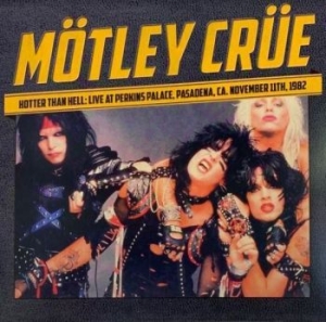 Mötley Crue - Hotter Than Hell - Live 1982 i gruppen VINYL / Hårdrock hos Bengans Skivbutik AB (4154363)