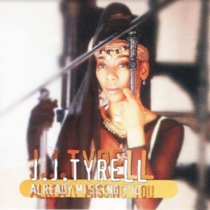 Tyrell Jj - Already Missing You i gruppen CD / Reggae hos Bengans Skivbutik AB (4154394)