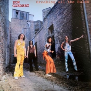 Goedert Ron - Breaking All The Rules i gruppen CD / Rock hos Bengans Skivbutik AB (4154433)