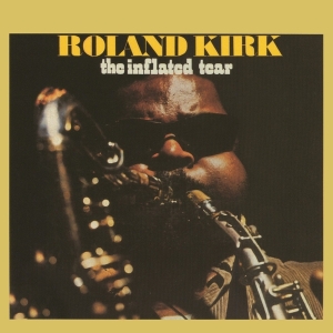 Kirk Roland - The Inflated Tear i gruppen CD / Jazz hos Bengans Skivbutik AB (4154543)