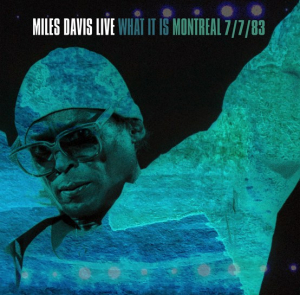 Davis Miles - What It Is: Montreal 7/7/83 i gruppen VI TIPSAR / Record Store Day / RSD 2022 - Part 2 hos Bengans Skivbutik AB (4155529)