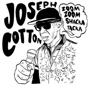 Cotton Joseph - Zoom Zoom Shaka Tacka i gruppen KAMPANJER / Vi Tipsar / Record Store Day / RSD-Rea / RSD50% hos Bengans Skivbutik AB (4155576)