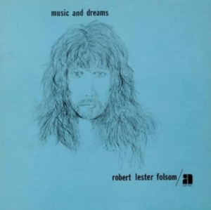 Folsom Robert Lester - Music And Dreams (Blue Sea-Glass Vi i gruppen VI TIPSAR / Record Store Day / RSD2022 hos Bengans Skivbutik AB (4155580)