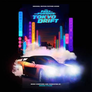 Brian Tyler - The Fast & Furious: Tokyo Drift (Or i gruppen VI TIPSAR / Record Store Day / RSD 2022 - Part 2 hos Bengans Skivbutik AB (4155633)