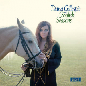 Dana Gillespie - Foolish Seasons (Rsd Vinyl) i gruppen VI TIPSAR / Record Store Day / RSD-Rea / RSD50% hos Bengans Skivbutik AB (4155638)