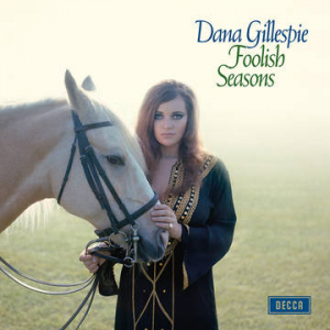Dana Gillespie - Foolish Seasons (Rsd Vinyl) i gruppen VI TIPSAR / Record Store Day / RSD2022 hos Bengans Skivbutik AB (4155638)