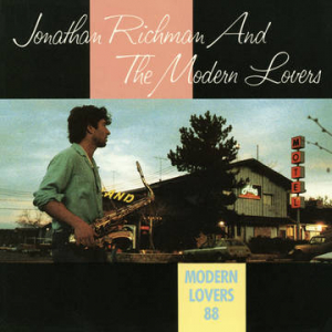 Jonathan Richman The Modern Lovers - Modern Lovers 88 (Rsd Sky Blue Viny i gruppen VI TIPSAR / Record Store Day / RSD2022 hos Bengans Skivbutik AB (4155750)