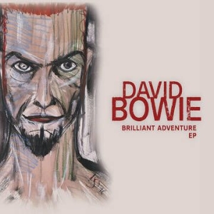 David Bowie - Brilliant Adventure -Rsd22 i gruppen KAMPANJER / Vi Tipsar / Record Store Day / RSD-Rea / RSD50% hos Bengans Skivbutik AB (4155784)
