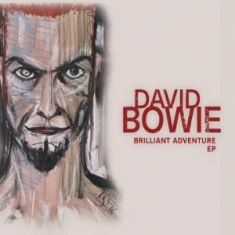 David Bowie - Brilliant Adventure -Rsd22 i gruppen Kampanjer / Record Store Day / RSD2022 hos Bengans Skivbutik AB (4155785)