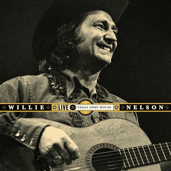 Willie Nelson - Live At The Texas Opry House 1974 i gruppen VINYL / Pop-Rock hos Bengans Skivbutik AB (4155838)