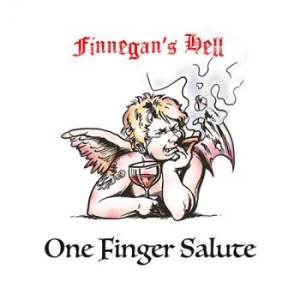 Finnegans Hell - One Finger Salute i gruppen VI TIPSAR / Kampanjpris / SPD Summer Sale hos Bengans Skivbutik AB (4155890)