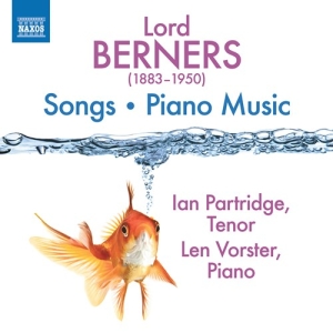 Berners Lord - Songs & Piano Music i gruppen Externt_Lager / Naxoslager hos Bengans Skivbutik AB (4155898)