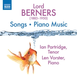 Berners Lord - Songs & Piano Music i gruppen Externt_Lager / Naxoslager hos Bengans Skivbutik AB (4155898)