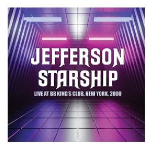 Jefferson Starship - B.B. King's Blues Club New York 2000 i gruppen CD / Pop-Rock hos Bengans Skivbutik AB (4155988)