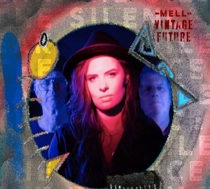 Mell & Vintage Future - Break The Silence i gruppen VINYL / Pop-Rock hos Bengans Skivbutik AB (4156012)