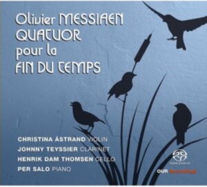 Messiaen Olivier - Quatuor Pour La Fin Du Temps i gruppen Externt_Lager / Naxoslager hos Bengans Skivbutik AB (4156352)