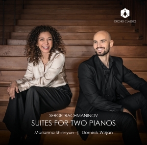 Marianna Shirinyan - Rachmaninoff: Suites For Two Pianos i gruppen Externt_Lager / Naxoslager hos Bengans Skivbutik AB (4156353)