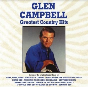 Glen Campbell - Greatest Country Hits i gruppen VINYL / Country hos Bengans Skivbutik AB (4156548)