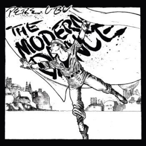 Pere Ubu - Modern Dance (White) i gruppen VINYL / Rock hos Bengans Skivbutik AB (4156557)